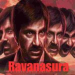 Ravanasura Telugu Movie Review 2023 Release Date, Trailer, Star Cast