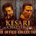 Kesari Chapter 2 Box Office Collection:दूसरे भाग ने मचाया तहलका, जानिए कितनी हुई कमाई